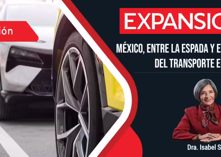 Expansión México, entre la espada y el futuro del transporte eléctrico Dra Studer