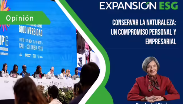 Sostenibilidad Global - Expansión ESG Conservar la Naturaleza Un Compromiso Personal y Empresarial