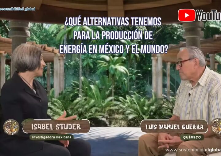 Dra. Isabel Studer entrevistada por Luis Manuel Guerra en Maussan Televisión sobre transición energética